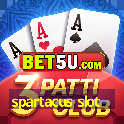 spartacus slot